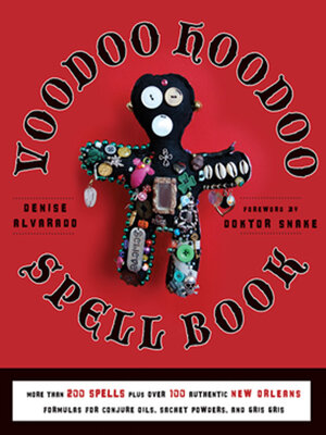 cover image of The Voodoo Hoodoo Spellbook